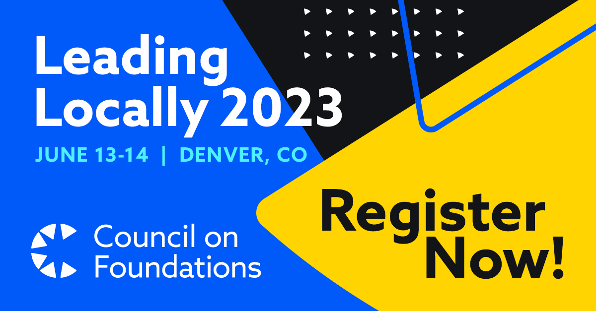 Leading Locally 2023 | Council On Foundations