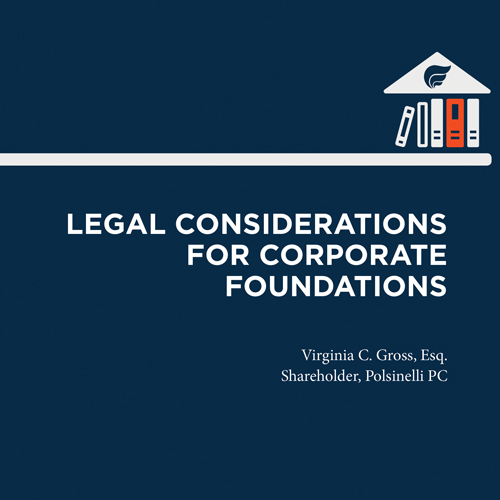 Legal Considerations for Corporate Foundations Cover
