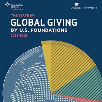 The State of Global Giving by U.S. Foundations: 2011-2015
