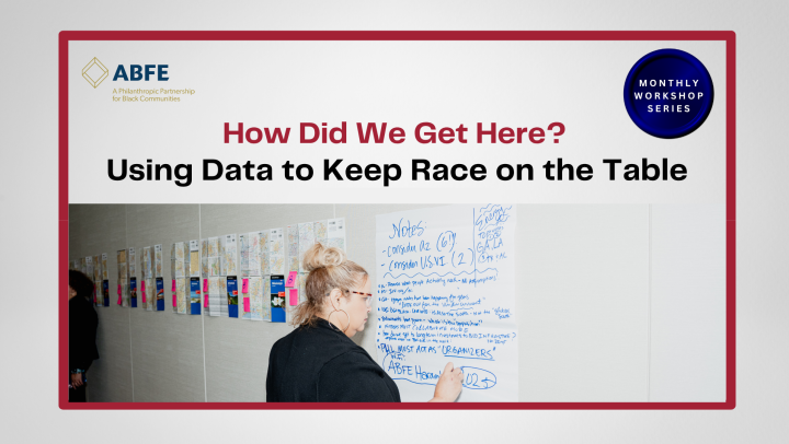 Flyer for ABFE's "How Did We Get Here?" Community Workshop, displaying the event title.