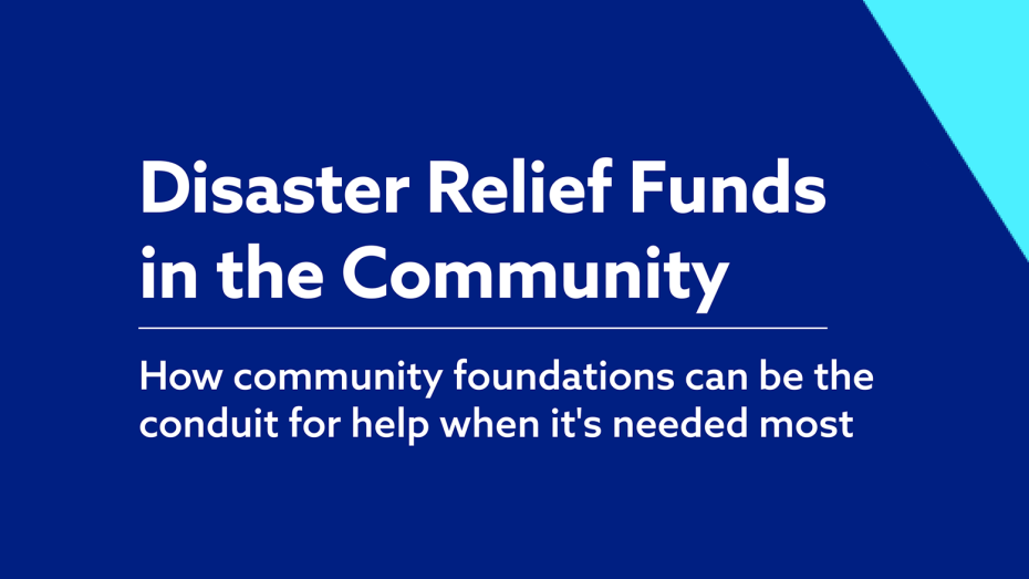 Disaster Relief Funds in the Community
